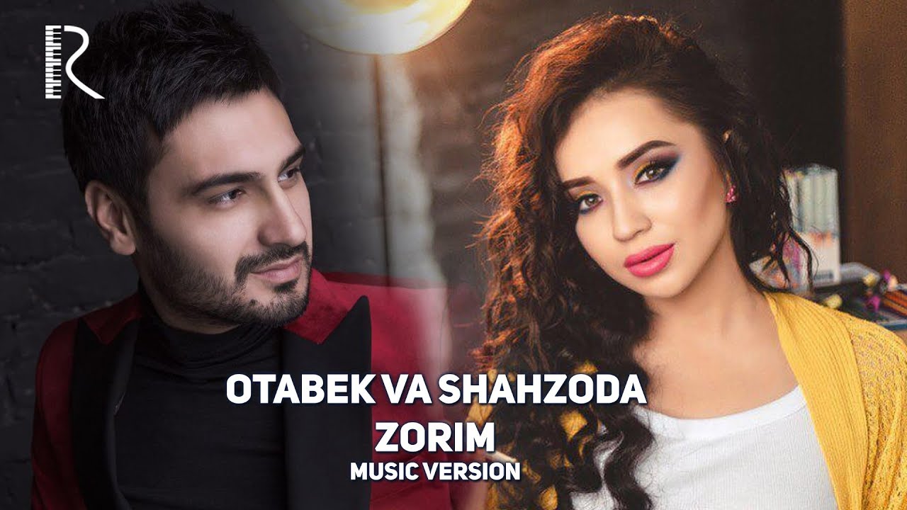 Otabek Mutalxojayev va Shahzoda Muhammedova - Zorim